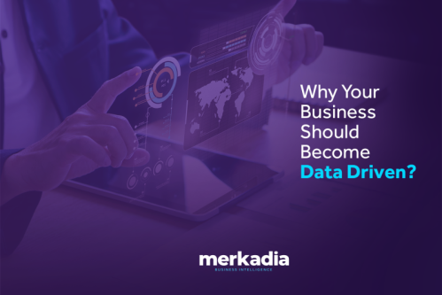 Why Your Business Should Become Data-Driven?